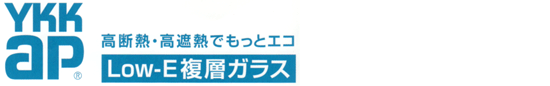 YKKap ���f�M�E��ҔM�ł����ƃG�RLow-E���w�K���X